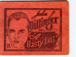 [Mr. Prolific] John Dillinger in "A Hasty Exit" [English]