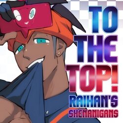 [Lilprincyvi (Idoraad)] TO THE TOP! – Raihan Shenanigans – Pokémon dj [Eng]