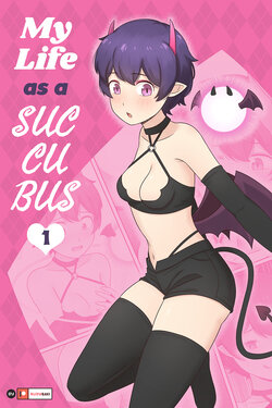 [RudySaki] My Life as a Succubus Ch. 1 [Decensored]