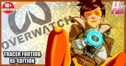 [Rankerhen] Tracer Footjob Re-Edition (Overwatch)