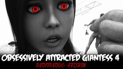 [Redfiredog] Overly Attached Giantess 4
