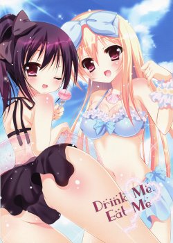 (C86) [Alice Syndrome (Himemiya Nina)] Drink Me.Eat Me