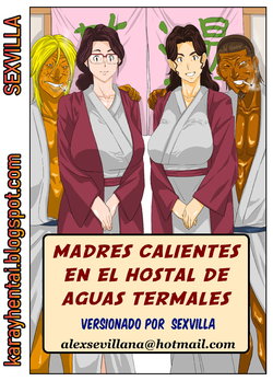 MADRES CALIENTES EN EL HOSTAL DE AGUAS TERMALES   [Spanish] [Rewrite] [5eXv1LL4 - Mano Negra - KARAY]