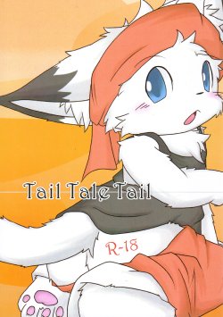 (C77) [Neko Hanten (Various)] Tail Tale Tail (Tail Tale)