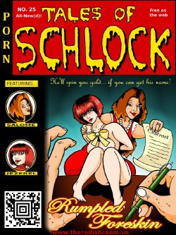 [Rampant404] Tales of Schlock #25 : Rumpled Foreskin