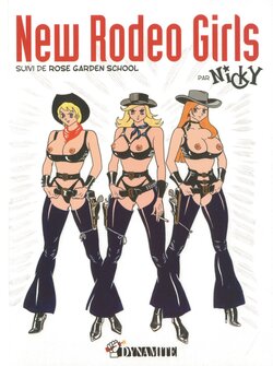 [Nicky (Pierre Nedjar)] New Rodeo Girls - Suivi De Rose Garden School [French]