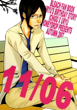 [Honey Drop (Akira)] 11/06 (Bleach) [English]