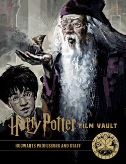 Harry Potter - Film Vault v11 - Hogwarts Professors and Staff