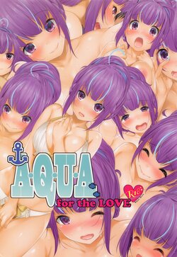 (C100) [Hajikeru Seeshi (Fumihiko)] A・Q・U・A for the LOVE (Minato Aqua) [English]