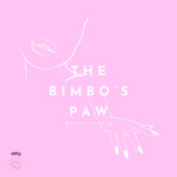 The Bimbos Paw