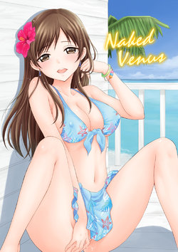 [SAILORQ2 (RYÖ)] Naked Venus (THE IDOLM@STER CINDERELLA GIRLS) [Korean] [Digital]