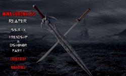 Mina Chronicles Reaper Issue 9 - Friendship & Dishonor Part 1