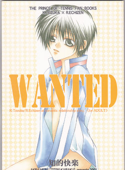 (C65) [Titeki-Kairaku (Nezu Akira)] WANTED (Prince of Tennis) [Incomplete]