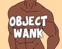 [Thugzilla] Object Wank: Please Stop Asking If There's D*ldo Object Heads In The Game