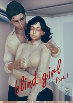 [Guroman] blind girl Part.1-3