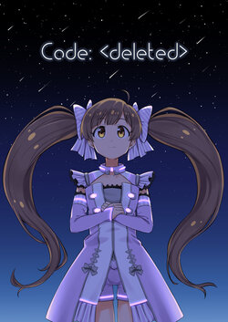 [Ameful-Kokoro (Lise)] Code:<deleted> (THE IDOLM@STER MILLION LIVE!) [English] [Digital]