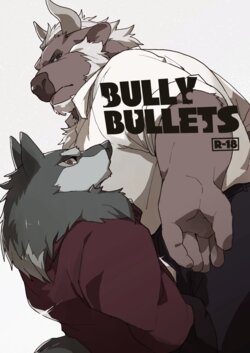 [Senmatu-Chaya (Kamado)] BULLY BULLETS [English] [Digital]