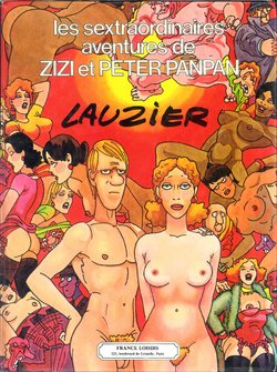 [Gérard Lauzier]Les sextraordinaires aventures de Zizi et Peter Panpan[French]