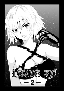 [Aries (Satomi]  BLACK&ROSE ZERO ‐2‐