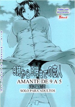 (C76) [Subesube1kg (Narita Kyousha)] 9-Ji Kara 5-ji Made no Koibito Dai Yon wa - NINE to FIVE LOVER | Amante de 9 a 5 Cap.4 [Spanish] [XhTianX]