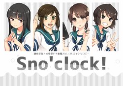 (Houraigekisen! Yo-i! 25Senme) [Sno'clock! (Various)] Sno'clock! (Kantai Collection -KanColle-) [Sample]
