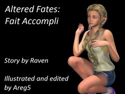 [Areg5] Altered Fates: Fait Accompli