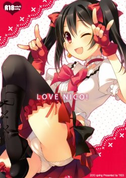 (COMIC1☆7) [TIES (Takei Ooki)] LOVE NICO! (Love Live!) [Chinese] [空気系☆漢化]