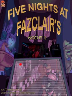 [Trem.hunt.er/Gryvvath] Five Nights at Fazclair's - Night 2 (Spanish - En curso) [Dogie Gamer]