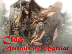 The Story of Cloe [SedesDiS] - 5 . Cloe - Amernie the Warrior - english