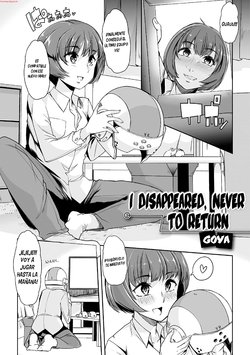 [Goya] Kieta Boku wa Kaerenai | I Disappeared, Never to Return (Gekkan Web Otoko no Ko-llection! S Vol. 23) [Spanish] [bananare22] [Digital]