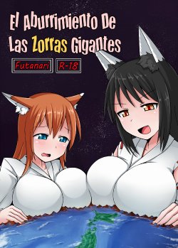 [Ochikonium (Terada Ochiko)] Kyogitsune no Taikutsu | El Aburrimiento De Las Zorras Gigantes [Spanish] [Otakurinos Fansub] [Digital]