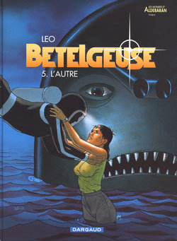 [Leo] Betelgeuse - 05 - L'autre [French]