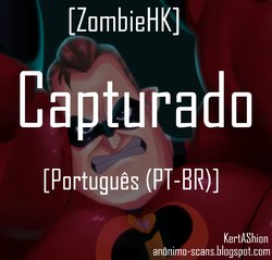 [ZombieHK] Atrapado| Capturado [Portuguese-BR] [KertAShion, Anônimo Scans]