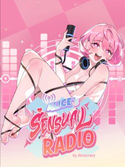 [Alice] Alice's Sensual Radio (1-17) [English] [Omega Scans] [Ongoing]