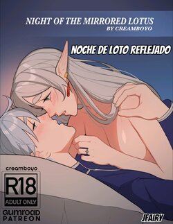 [Creamboyo] Night Of The Mirrored Lotus | Noche de Loto Reflejado (Frieren: Beyond Journey's End) [Spanish] [JFairy Traslate]