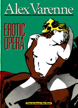 [Alex Varenne] Erotic Opera [French]