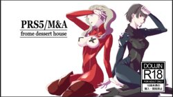 [Dessert House] PRS5/M&A (Persona 5)