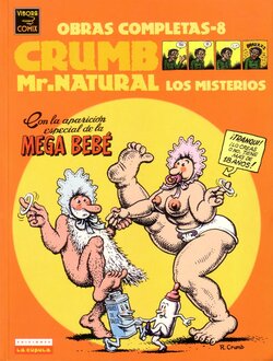 Robert Crumb - Obras Completas 08 - Mr Natural, los misterios