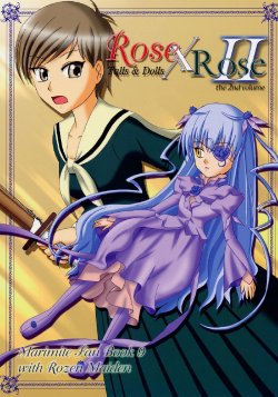 (C70) [Crescendo (Ozumaro)] Rose X Rose II the 2nd volume (Maria-sama ga Miteru, Rozen Maiden)