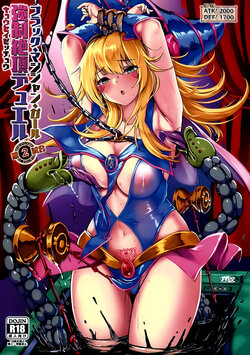 (C101) [Monaka Udon (Monikano)] Black Magician Girl Kyousei Zecchou Duel Dai 2 shiai (Yu-Gi-Oh!) [Chinese]