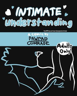 [Pawpadcomrade] Intimate Understanding