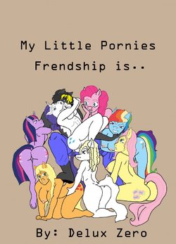 [Delux Zero] My Little Pornies (My Little Pony Friendship Is Magic) [Ongoing]