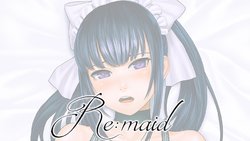 [Marble Syrup] Re:maid