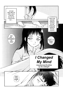 I Changed My Mind [English] [Rewrite] [olddog51]