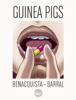 [Benacquista - Barral] Guinea Pigs
