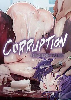 Corruption Obscene Tales ch 1-4