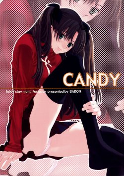 (C66) [Badon (Kida, Kine)] Candy (Fate/stay night)