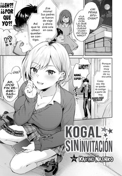 [Kakino Nashiko] Oshikake Gal | Kogal Sin Invitacion (COMIC BAVEL 2021-11) [Spanish] [Anime no Mansebia] [Digital]