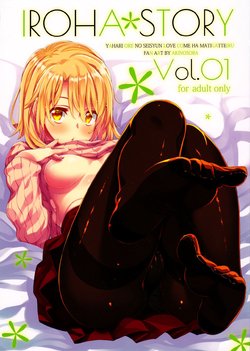 (C91) [Petapan (Akino Sora)] IROHA STORY 01 (Yahari Ore no Seishun Love Come wa Machigatteiru.) [Spanish] [Valkiria Scans][Nico Nii Scans]