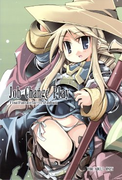 (C75) [HEGURiMURAYAKUBA (Yamatodanuki)] Job Change Play (Final Fantasy Tactics)